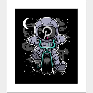 Astronaut Polkadot DOT To The Moon Crypto Token Cryptocurrency Wallet Birthday Gift For Men Women Kids Posters and Art